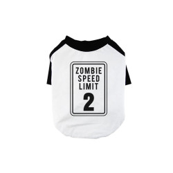 Zombie Speed Limit Pet Baseball Shirt for Small Dogs